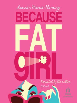 Because Fat Girl - Audiobook